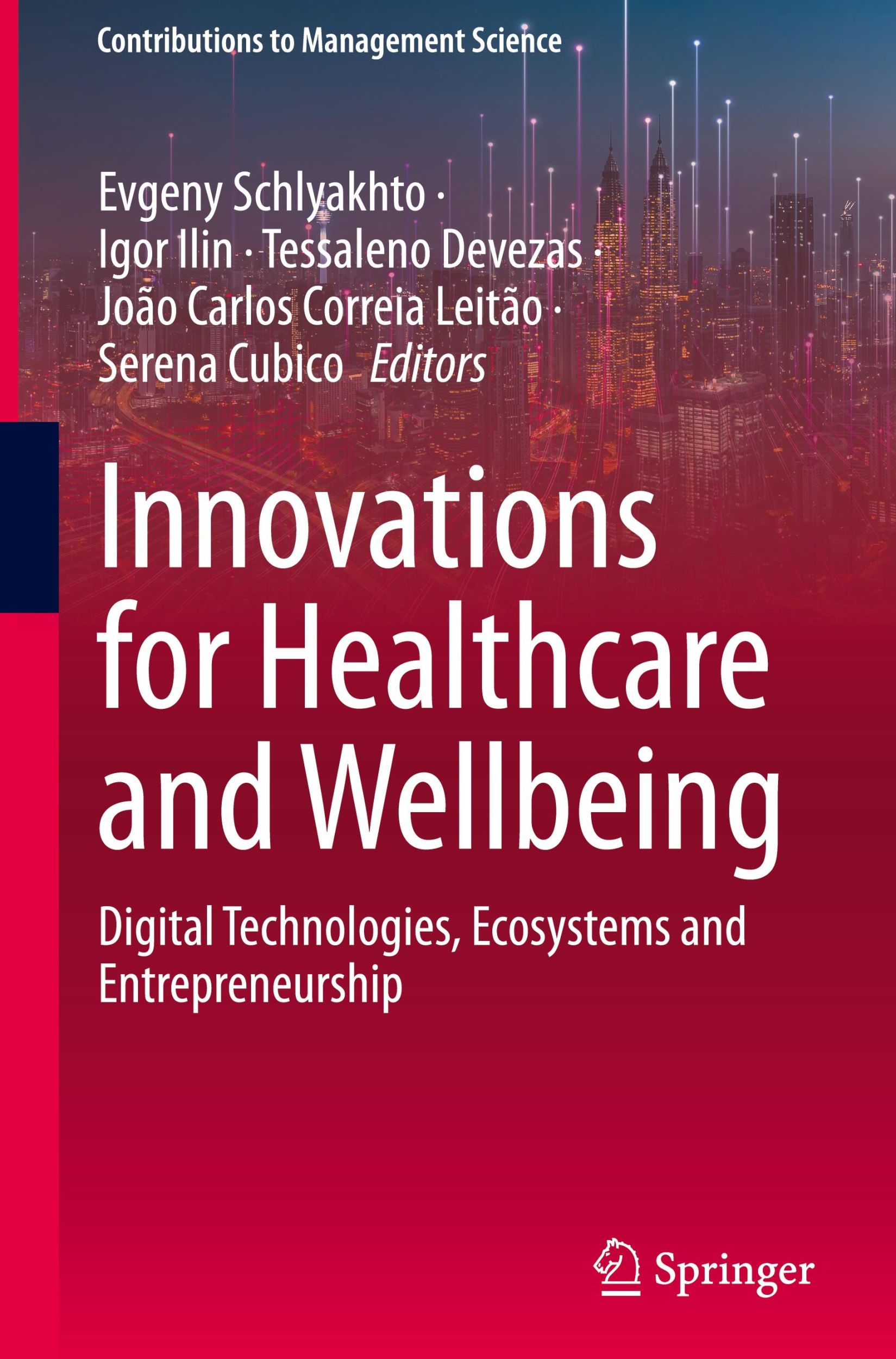 Cover: 9783031536137 | Innovations for Healthcare and Wellbeing | Evgeny Schlyakhto (u. a.)