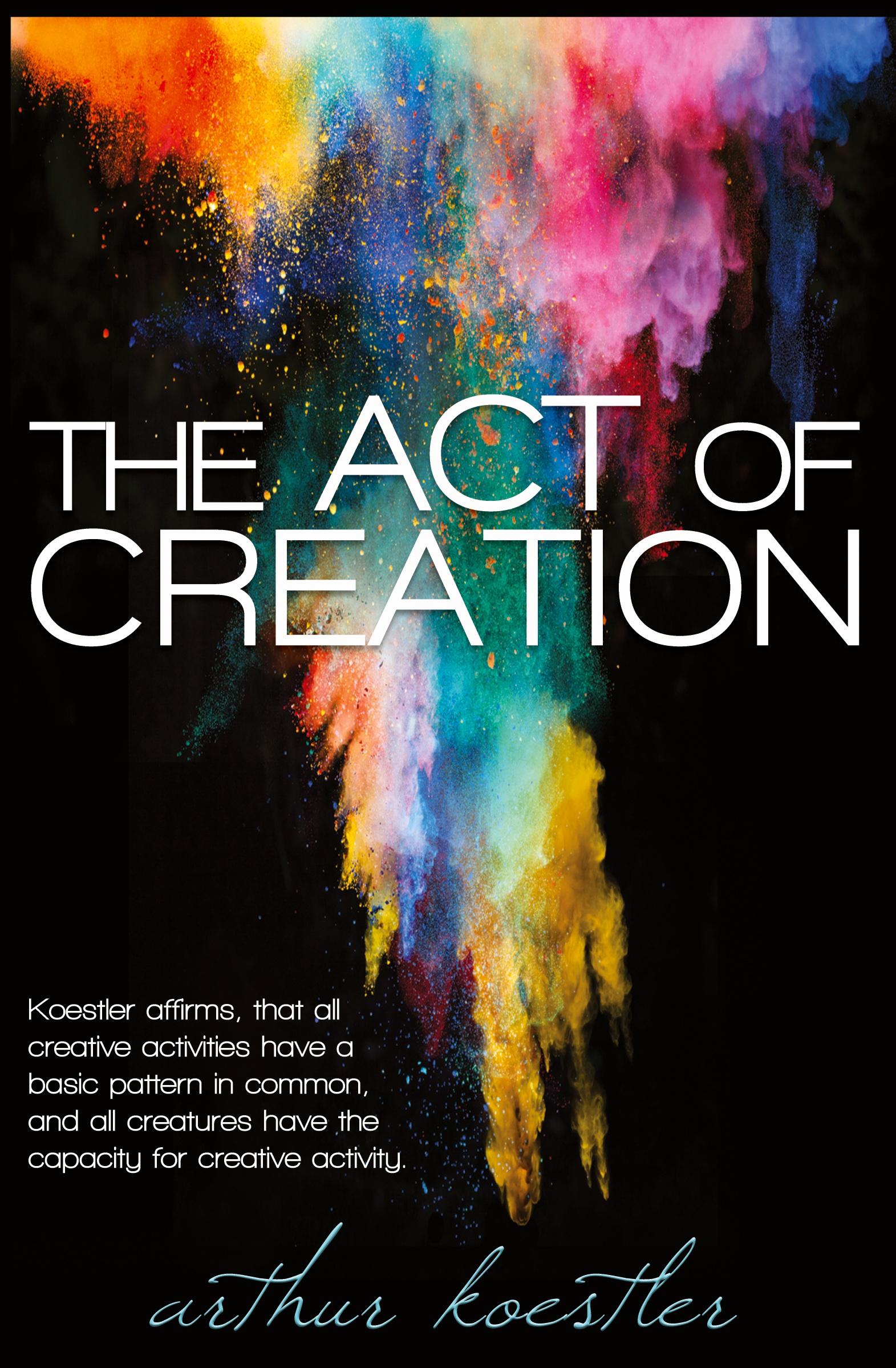 Cover: 9781939438980 | The Act of Creation | Arthur Koestler | Taschenbuch | Englisch | 2014