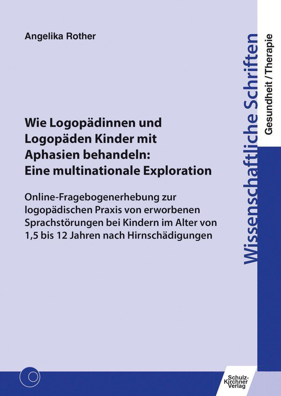 Cover: 9783824813162 | Wie Logopädinnen und Logopäden Kinder mit Aphasien behandeln: Eine...