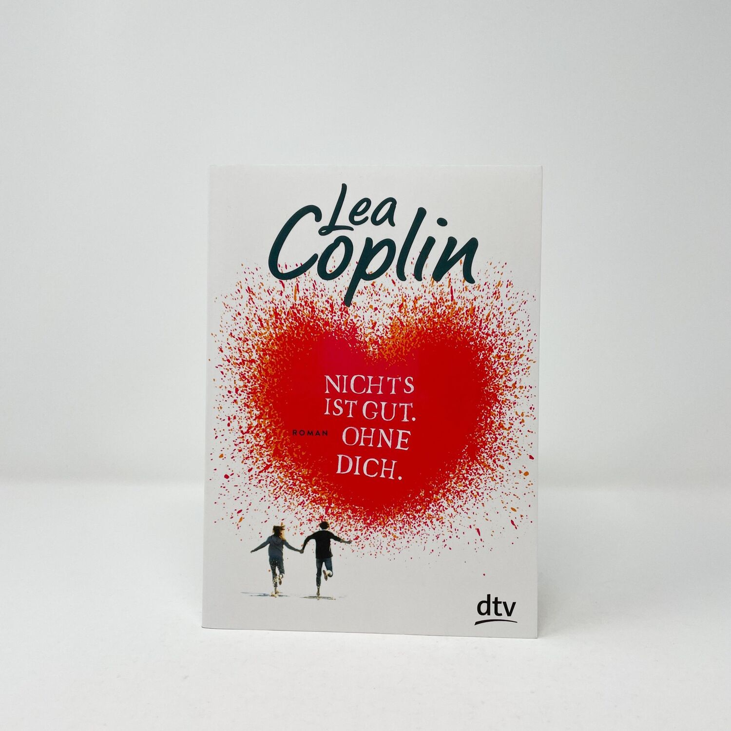 Bild: 9783423717786 | Nichts ist gut. Ohne dich. | Lea Coplin | Taschenbuch | 352 S. | 2018