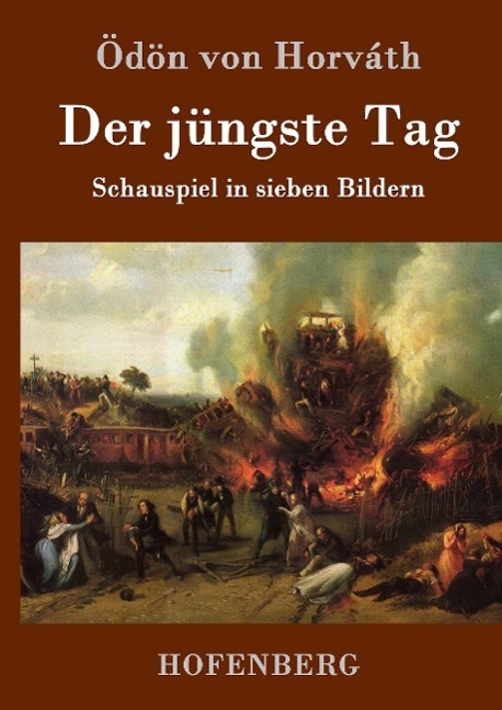 Cover: 9783843078023 | Der jüngste Tag | Schauspiel in sieben Bildern | Ödön von Horváth