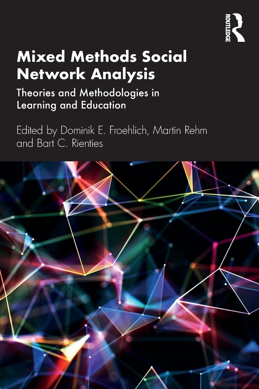 Cover: 9780367174453 | Mixed Methods Social Network Analysis | Bart C. Rienties | Taschenbuch