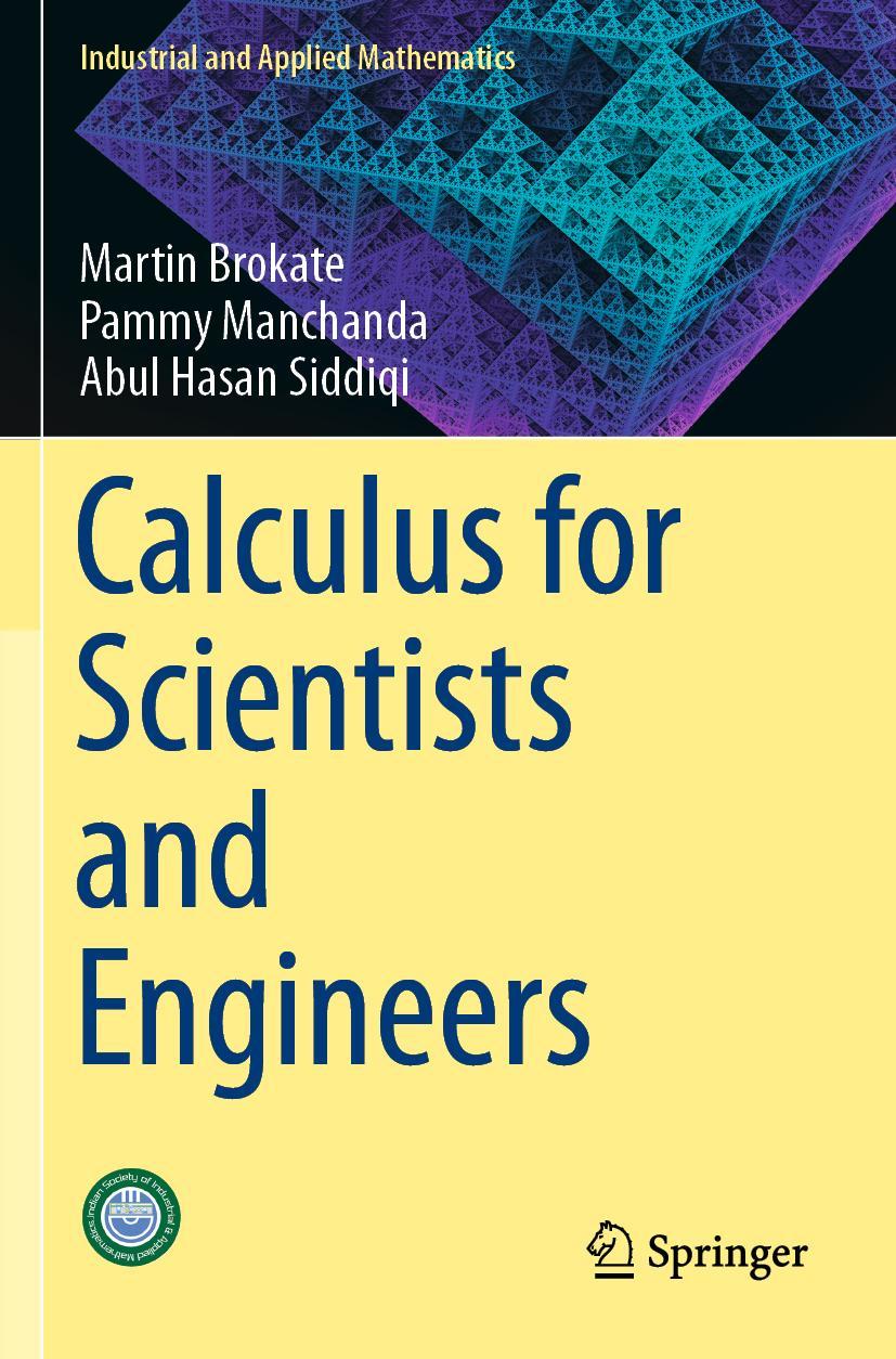 Cover: 9789811384660 | Calculus for Scientists and Engineers | Martin Brokate (u. a.) | Buch