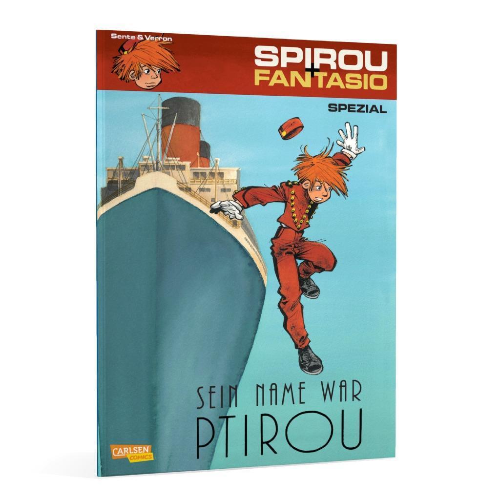 Bild: 9783551776266 | Spirou und Fantasio Spezial 25: Sein Name war Ptirou | Sente (u. a.)