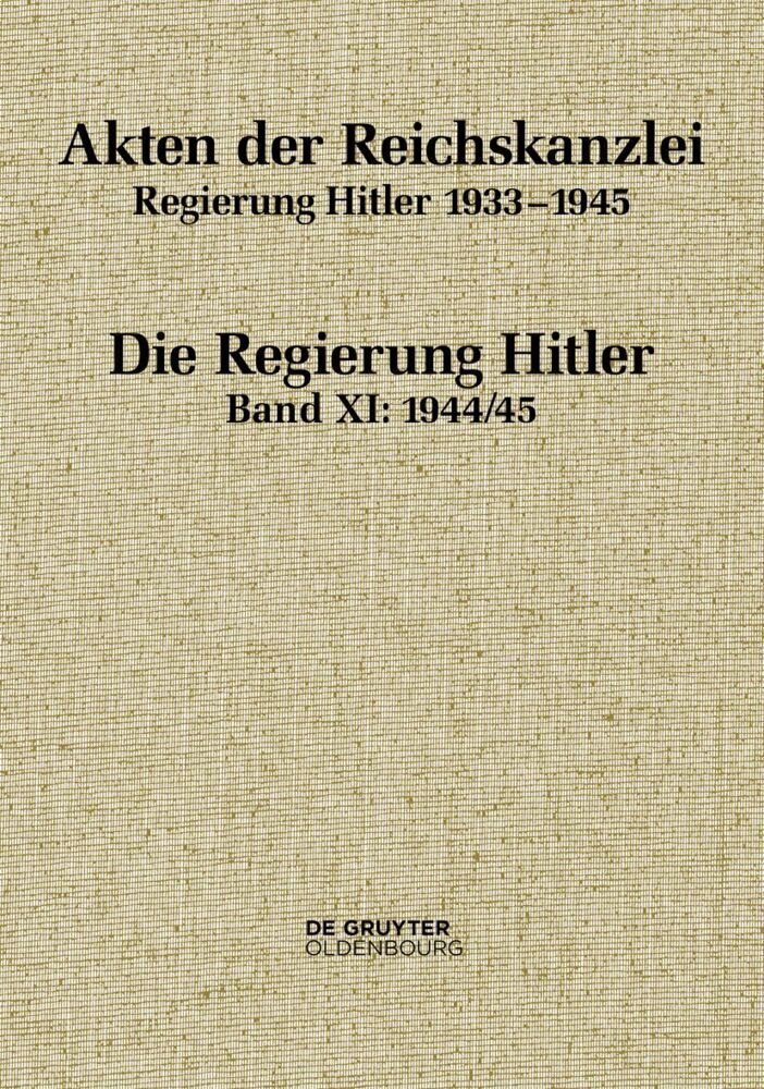 Cover: 9783110685589 | 1944/45 | Michael Hollmann | Buch | LXXXV | Deutsch | 2022