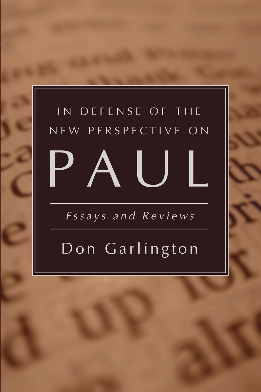 Cover: 9781592449897 | In Defense of the New Perspective on Paul | Don Garlington | Buch