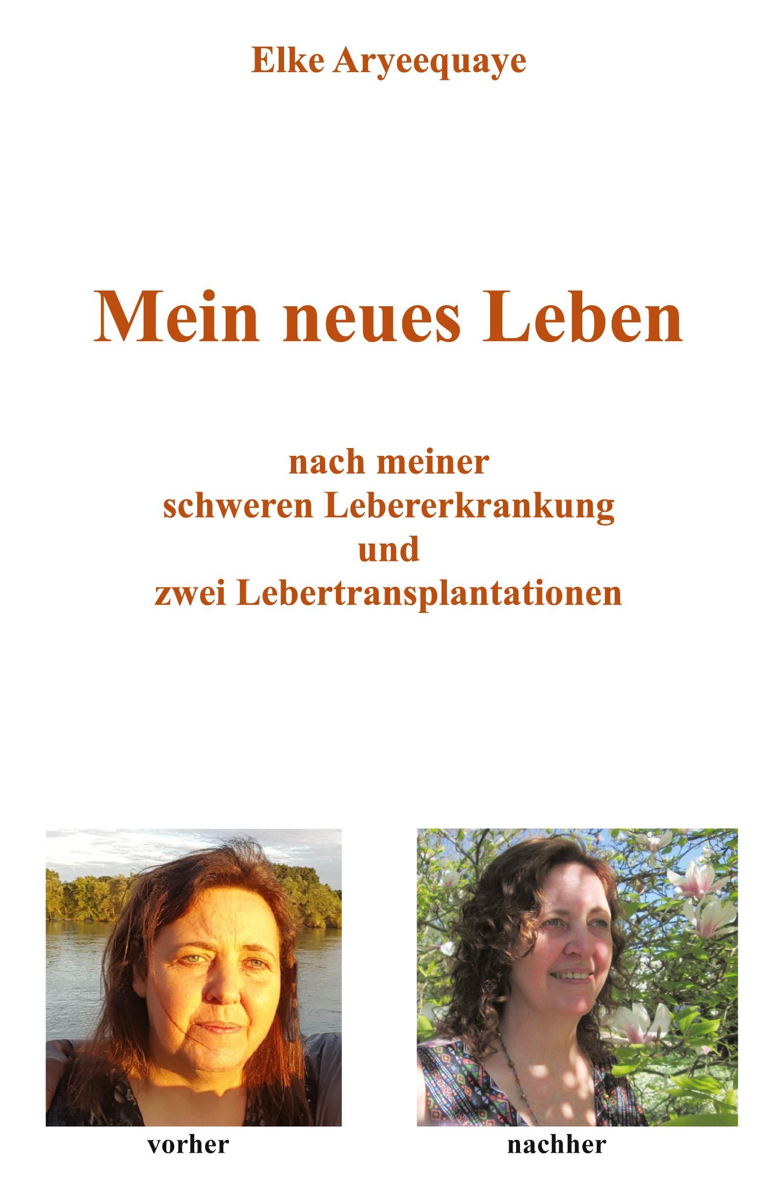 Cover: 9783961034345 | Mein neues Leben | Elke Aryeequaye | Taschenbuch | 82 S. | Deutsch