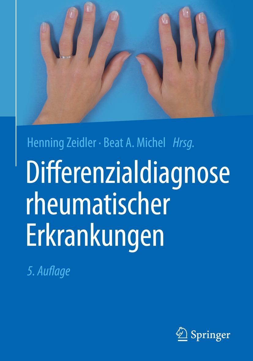 Cover: 9783662565742 | Differenzialdiagnose rheumatischer Erkrankungen | Michel (u. a.) | XIV