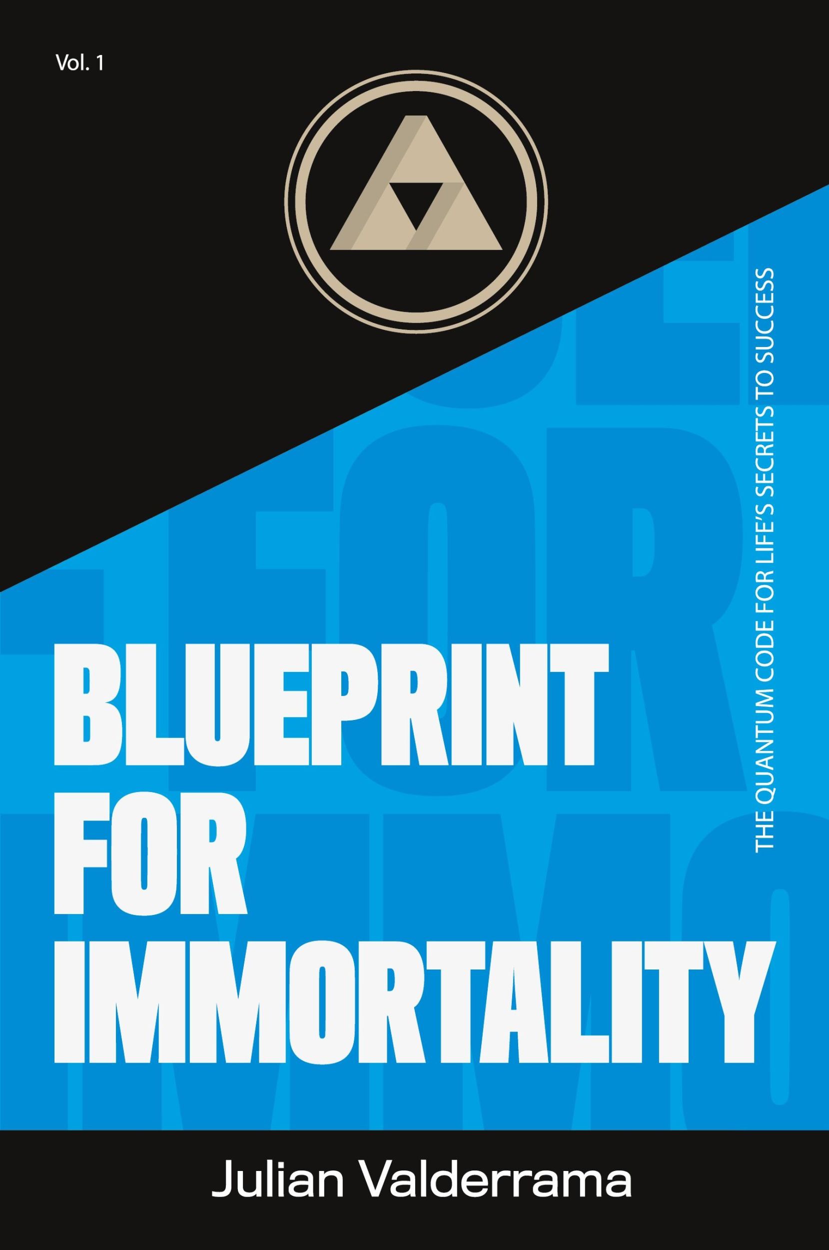 Cover: 9781524542368 | Blueprint for Immortality | Julian Valderrama | Taschenbuch | Englisch