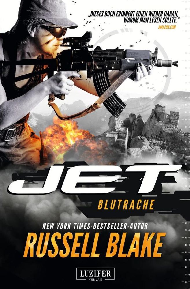 Cover: 9783958352483 | BLUTRACHE (JET 3) | Thriller | Russell Blake | Taschenbuch | 376 S.