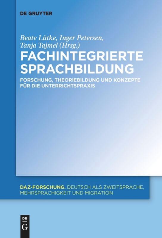 Cover: 9783110634907 | Fachintegrierte Sprachbildung | Beate Lütke (u. a.) | Taschenbuch | X