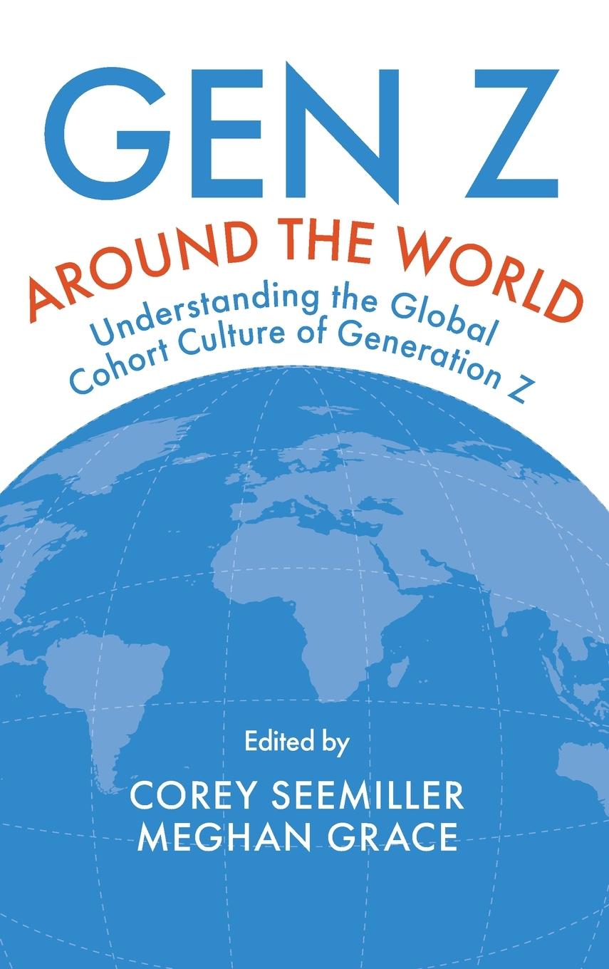 Cover: 9781837970933 | Gen Z Around the World | Corey Seemiller (u. a.) | Buch | Englisch