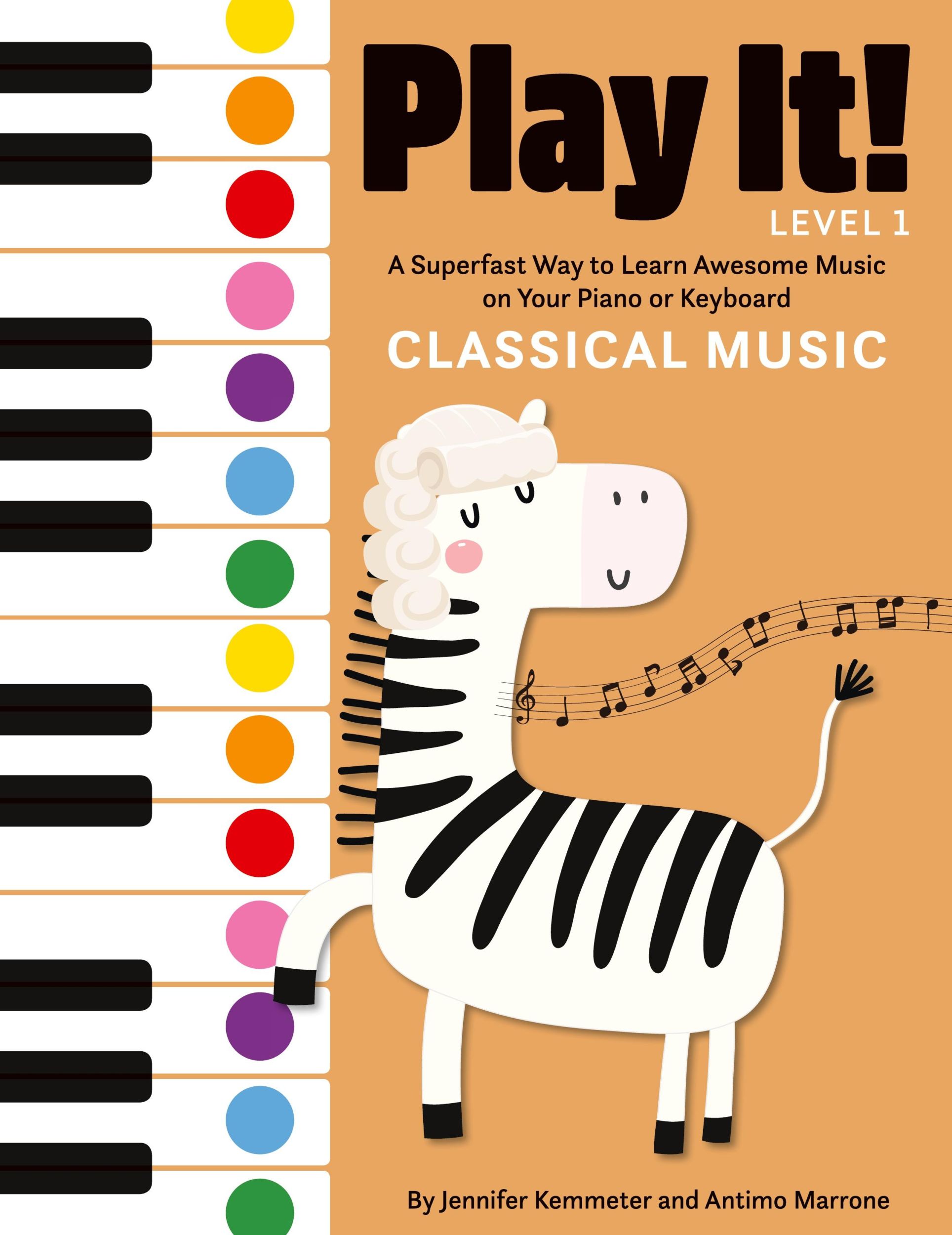 Cover: 9781513262482 | Play It! Classical Music | Jennifer Kemmeter (u. a.) | Taschenbuch