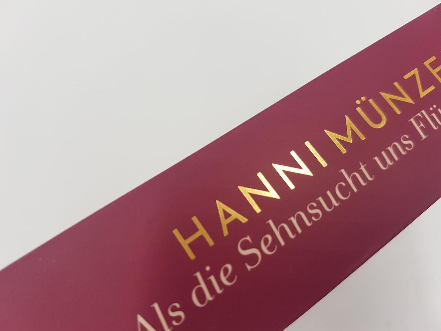 Bild: 9783492317436 | Als die Sehnsucht uns Flügel verlieh | Hanni Münzer | Taschenbuch