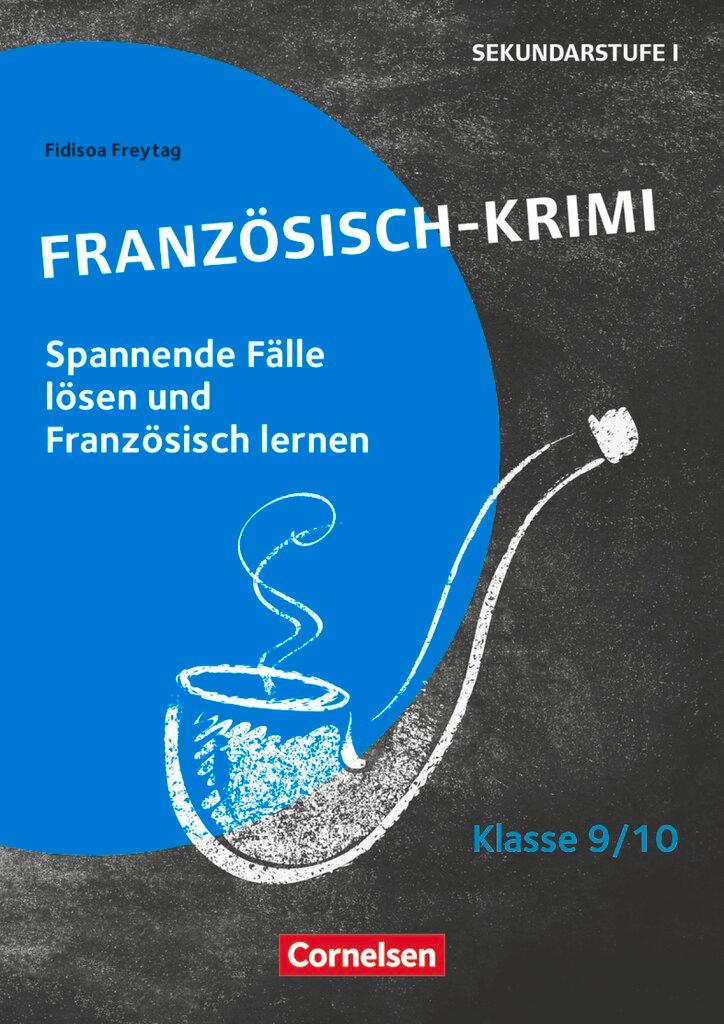 Cover: 9783589166657 | Lernkrimis für die SEK I - Französisch - Klasse 9/10 | Broschüre