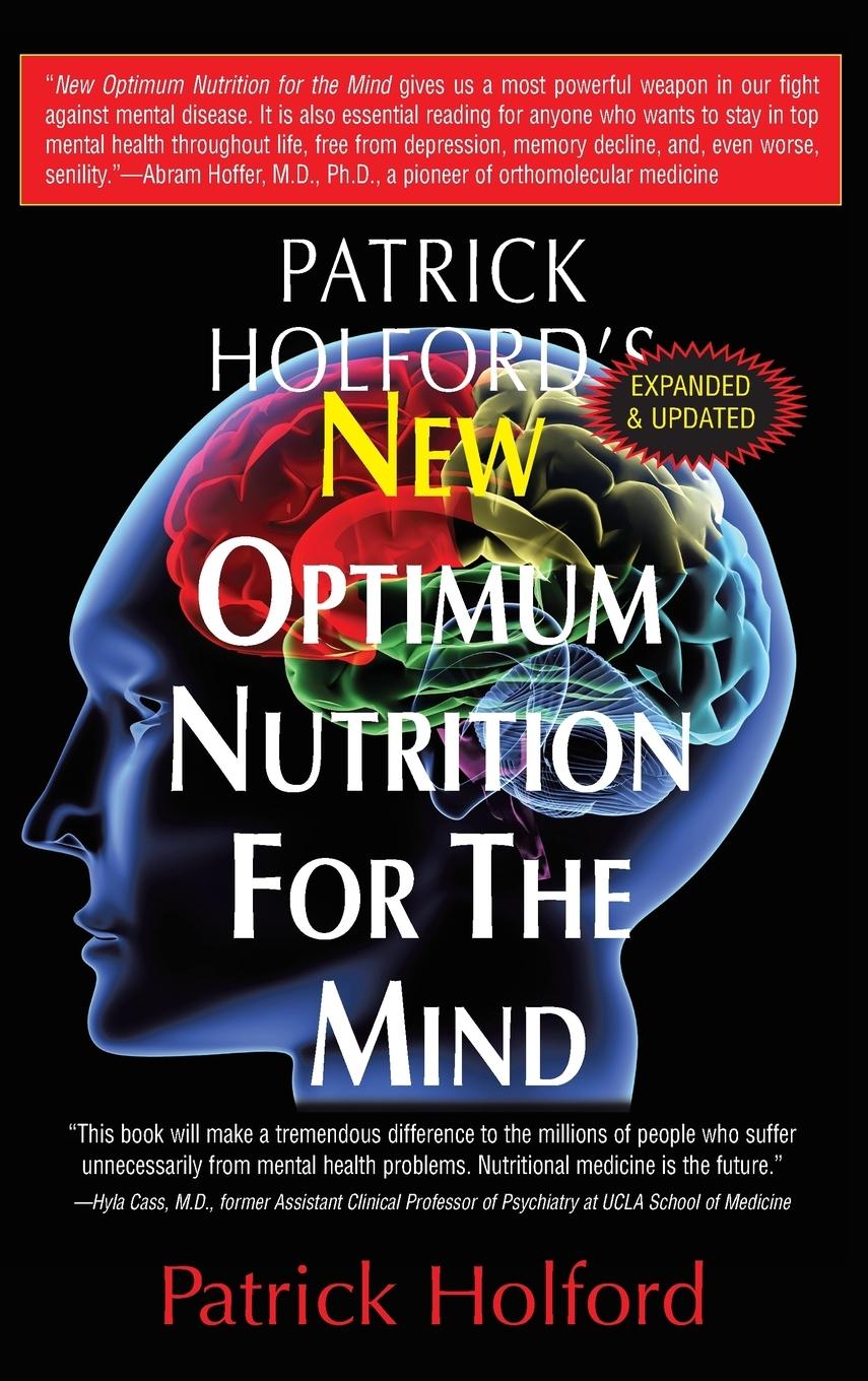 Cover: 9781681626734 | New Optimum Nutrition for the Mind | Patrick Holford | Buch | Gebunden