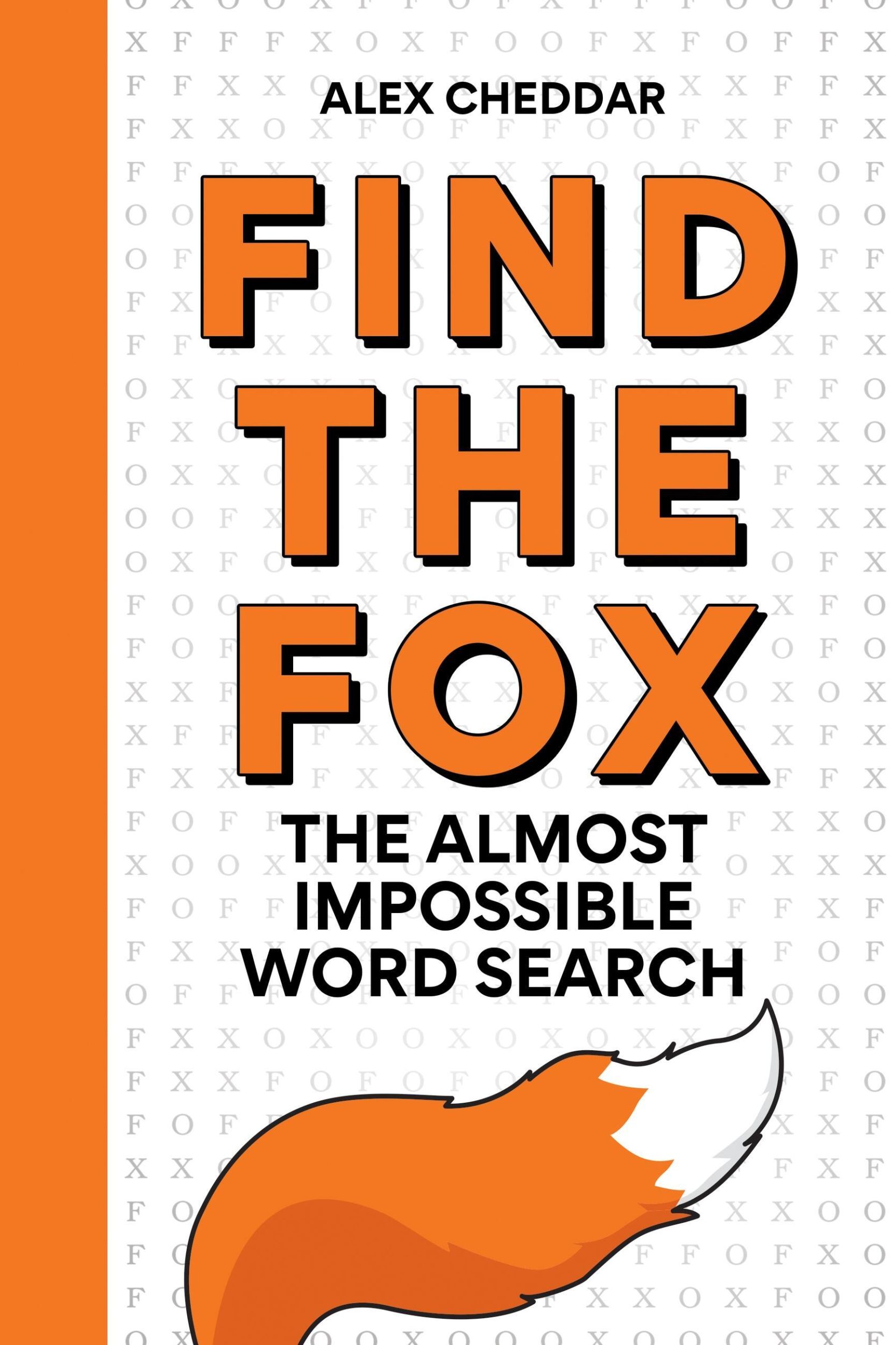 Cover: 9781788405942 | Find the Fox | The Almost Impossible Word Search | Alex Cheddar | Buch