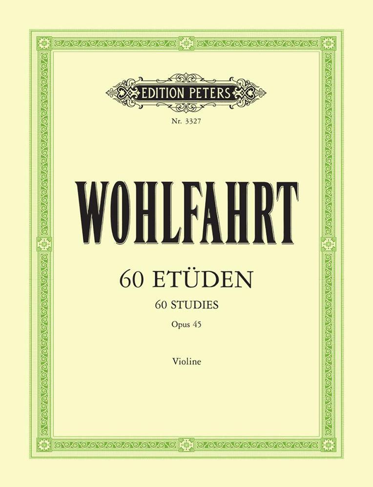 Cover: 9790014015589 | 60 Etüden für Violine solo op. 45 | Franz Wohlfahrt | Broschüre | 2001