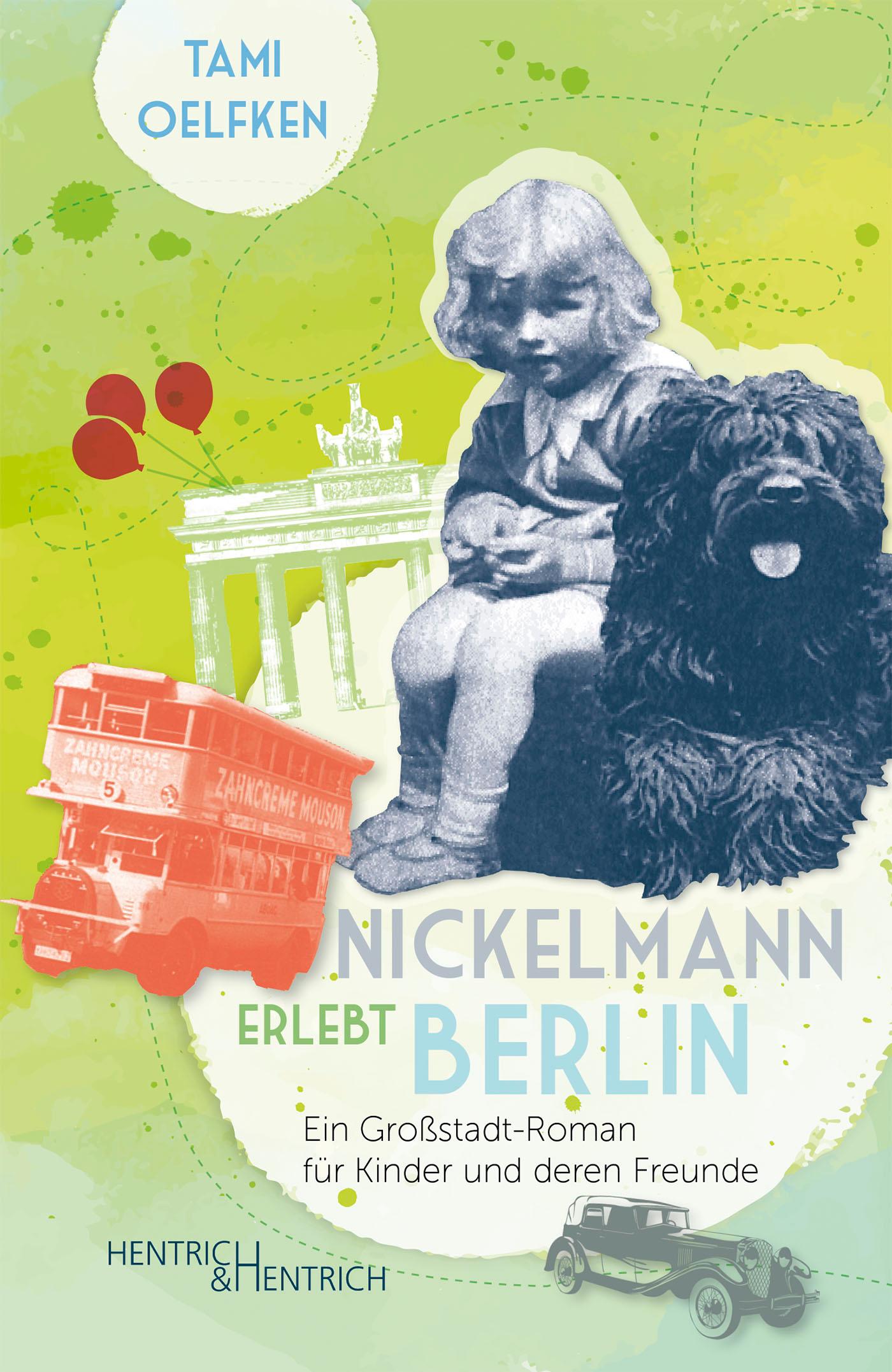 Cover: 9783955653934 | Nickelmann erlebt Berlin | Tami Oelfken | Buch | 128 S. | Deutsch