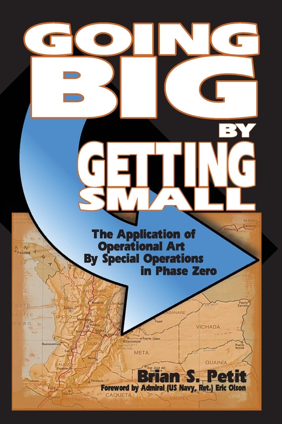 Cover: 9781478703853 | Going Big by Getting Small | Brian S. Petit | Taschenbuch | Englisch