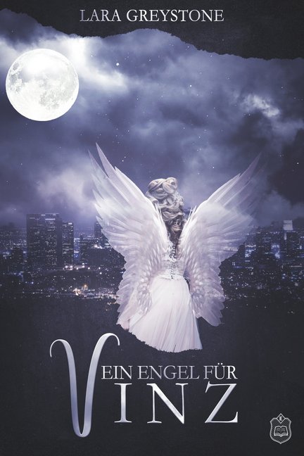 Cover: 9783946172673 | Ein Engel für Vinz | Lara Greystone | Taschenbuch | Deutsch