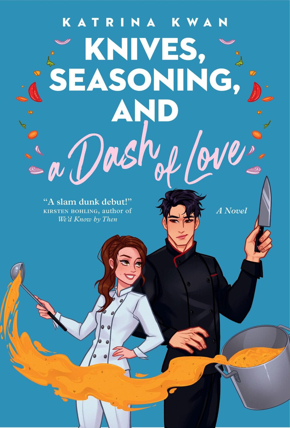 Cover: 9781039012417 | Knives, Seasoning, and a Dash of Love | Katrina Kwan | Taschenbuch