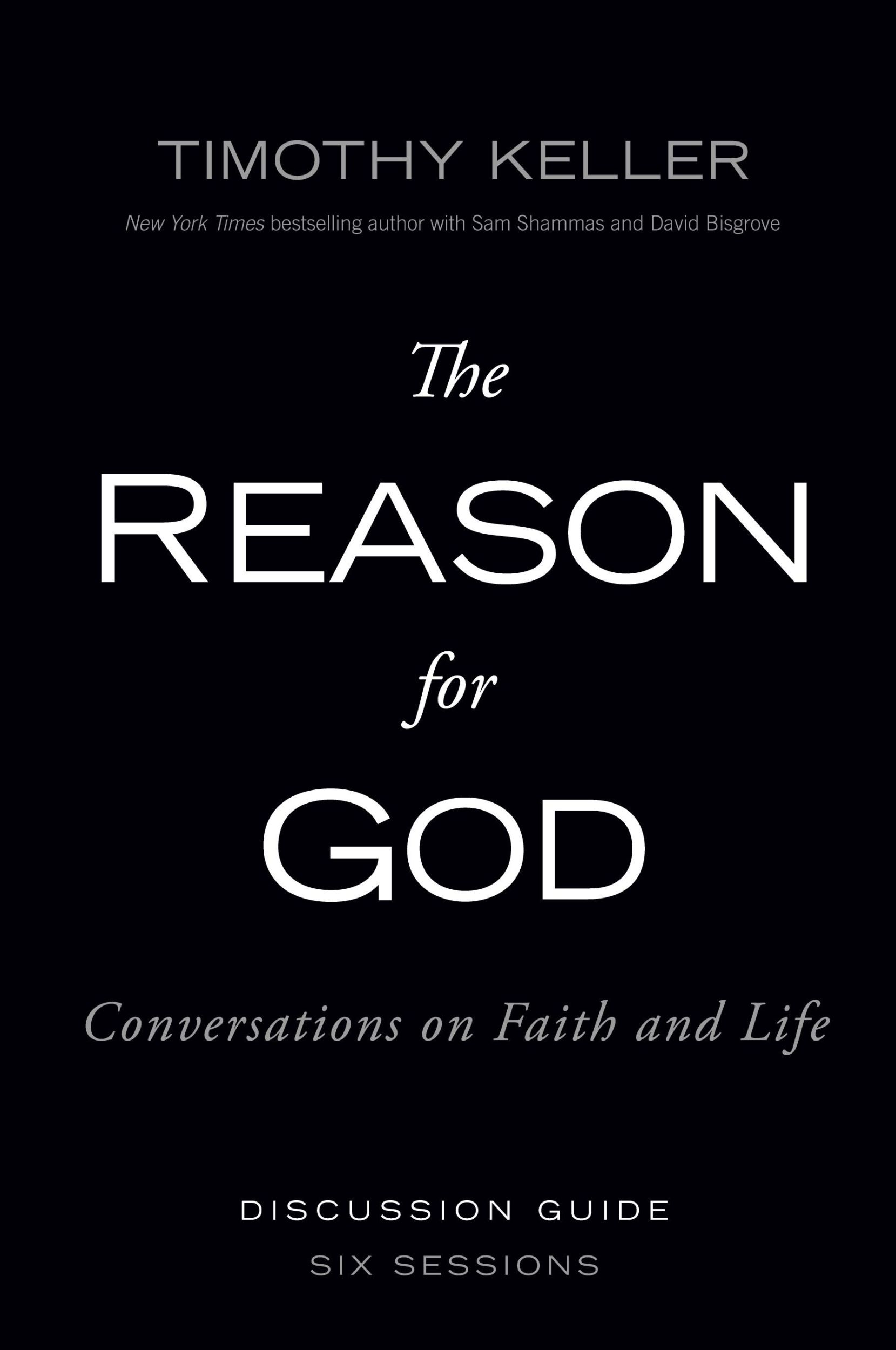 Cover: 9780310330479 | The Reason for God Discussion Guide | Conversations on Faith and Life