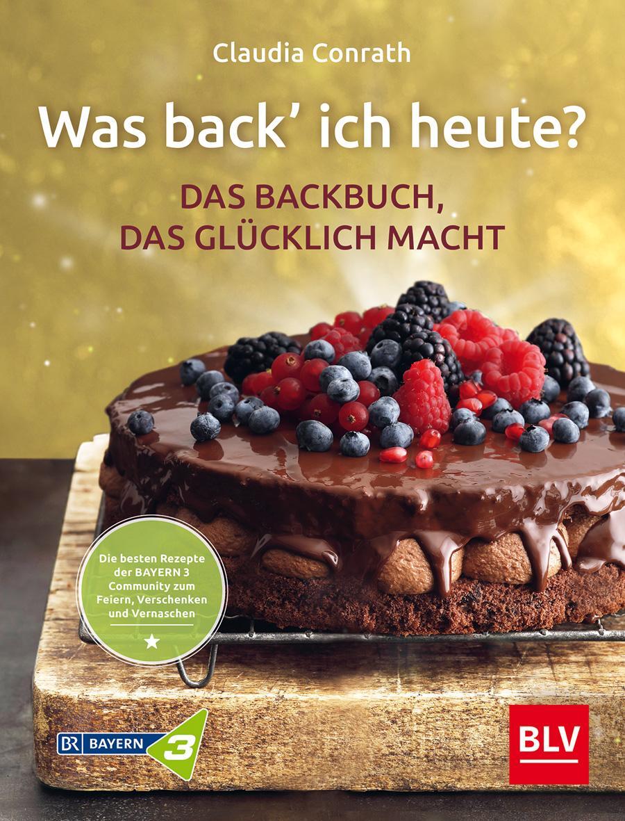 Cover: 9783967470284 | Was back' ich heute? - Das Backbuch, das glücklich macht | Conrath