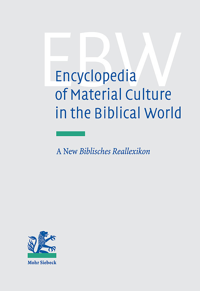 Cover: 9783161489662 | Encyclopedia of Material Culture in the Biblical World | Berlejung