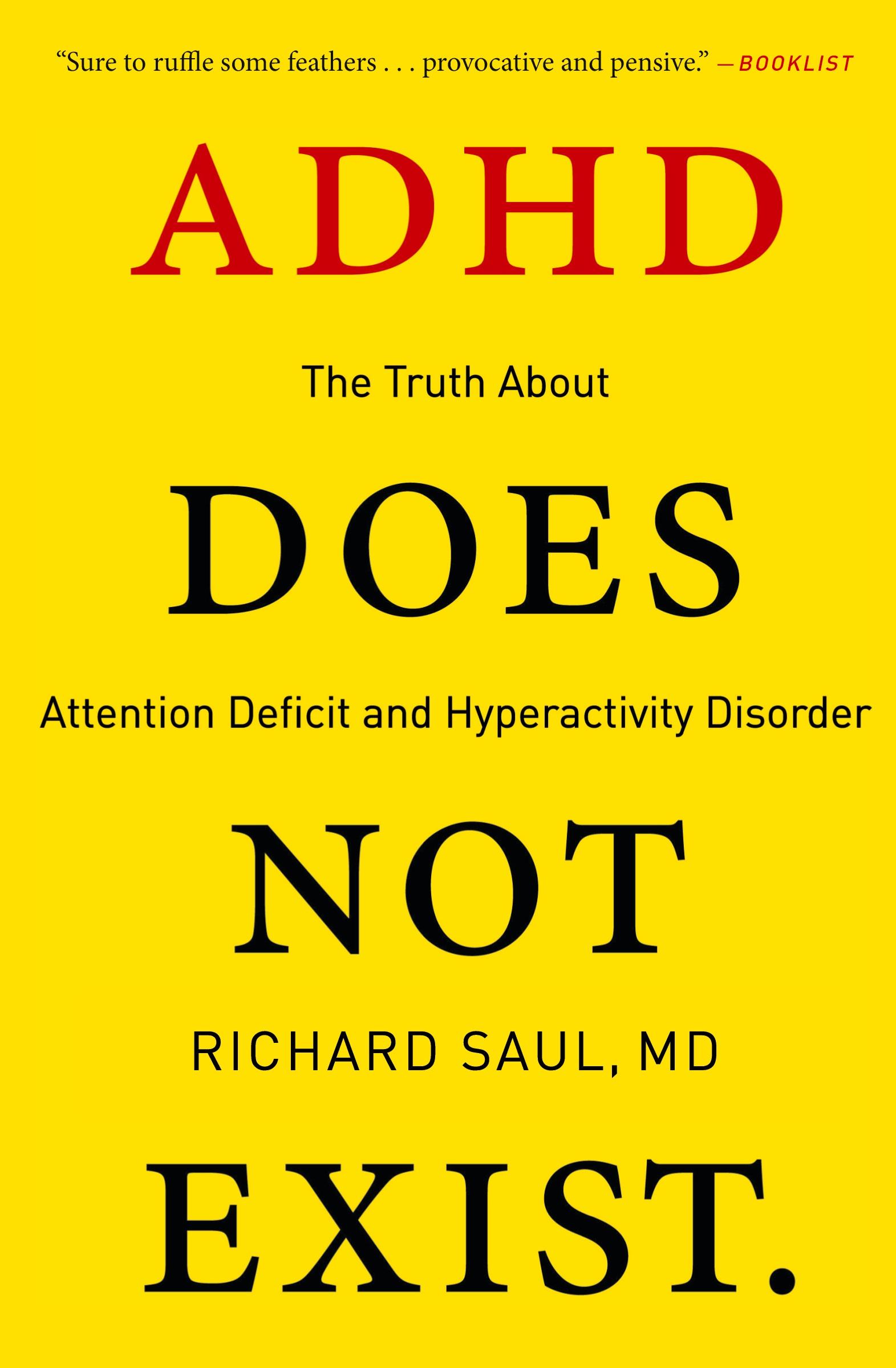 Cover: 9780062266743 | ADHD Does Not Exist | Richard Saul | Taschenbuch | Englisch | 2019