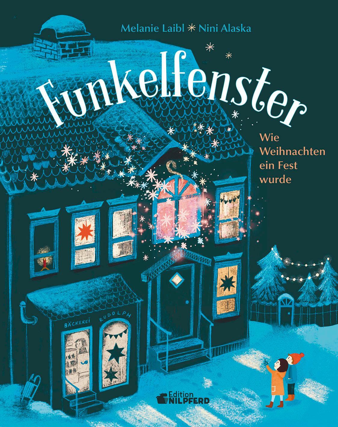 Cover: 9783707453065 | Funkelfenster | Wie Weihnachten ein Fest wurde | Melanie Laibl | Buch