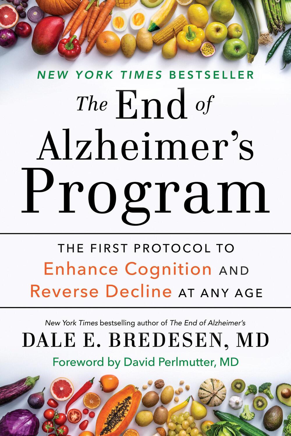 Cover: 9780593541876 | The End of Alzheimer's Program | Dale Bredesen | Taschenbuch | 2022