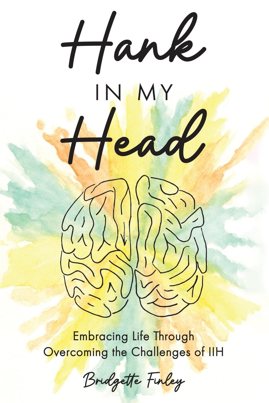 Cover: 9798991047401 | Hank in My Head | Bridgette Finley | Taschenbuch | Englisch | 2024