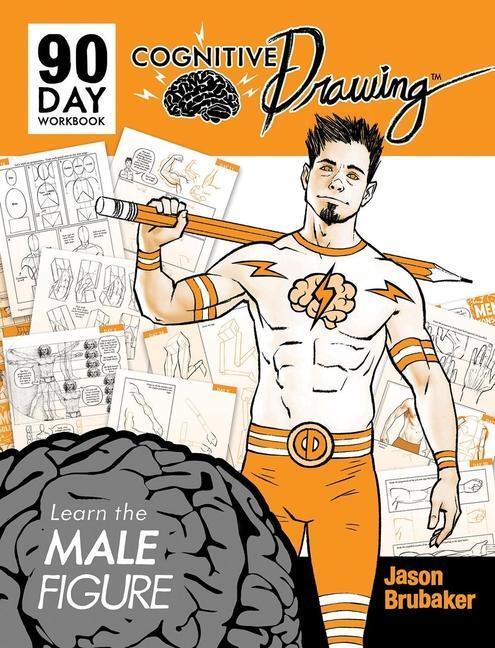 Cover: 9781734879902 | Cognitive Drawing: Learn the Male Figure | Jason Brubaker | Buch