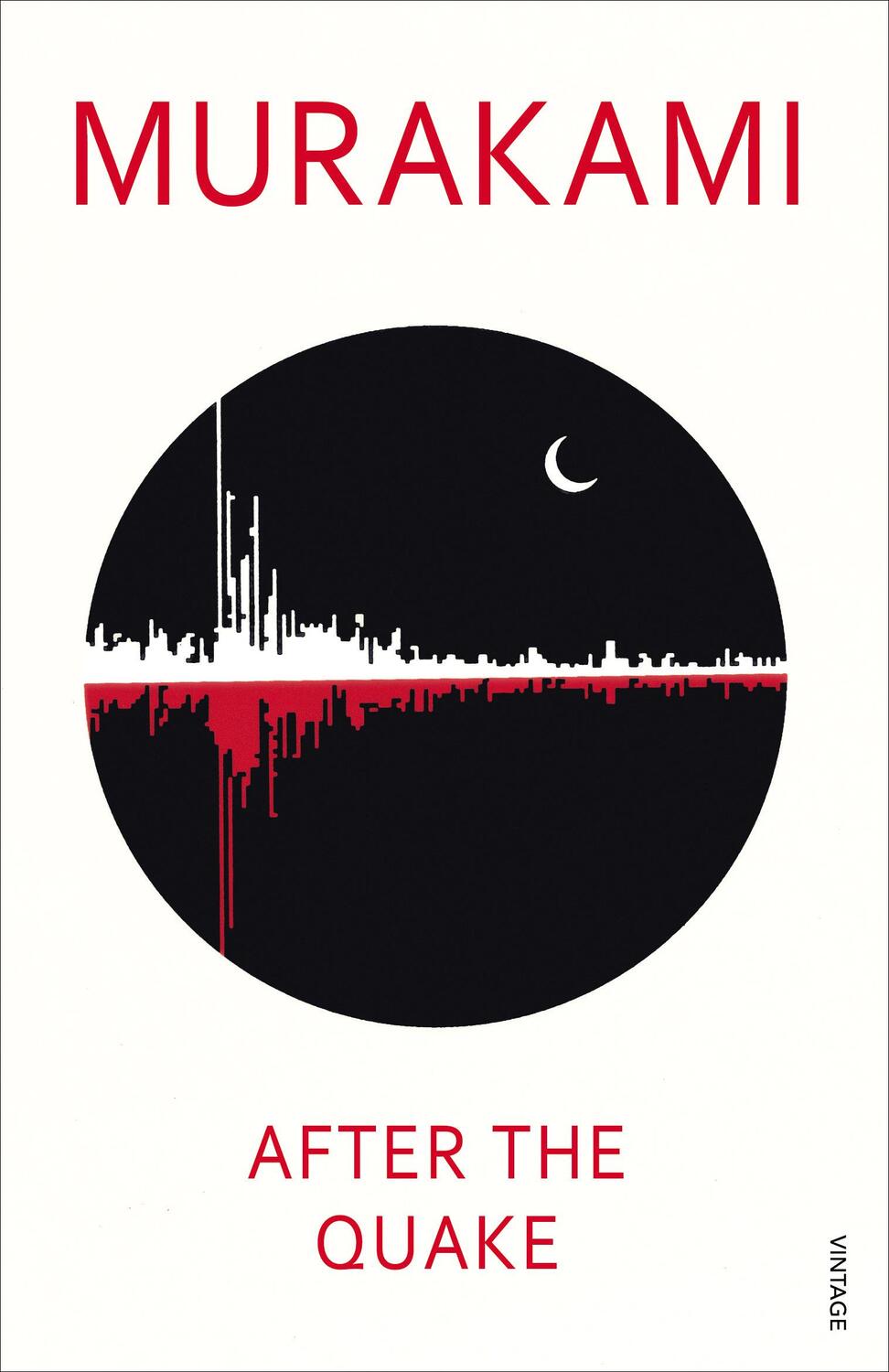 Cover: 9780099448563 | After the Quake | Haruki Murakami | Taschenbuch | 132 S. | Englisch