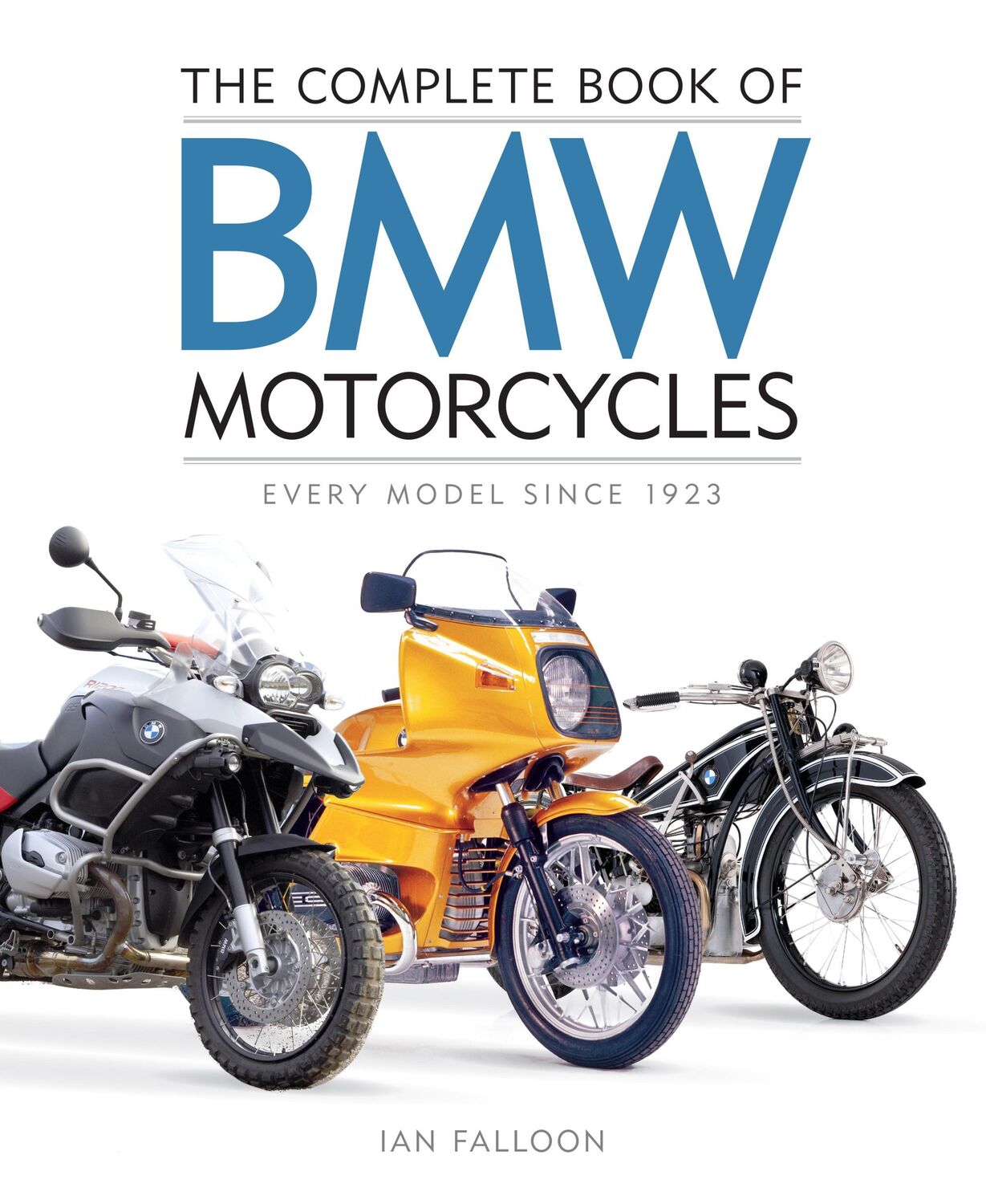 Cover: 9780760367155 | The Complete Book of BMW Motorcycles | Every Model Since 1923 | Buch