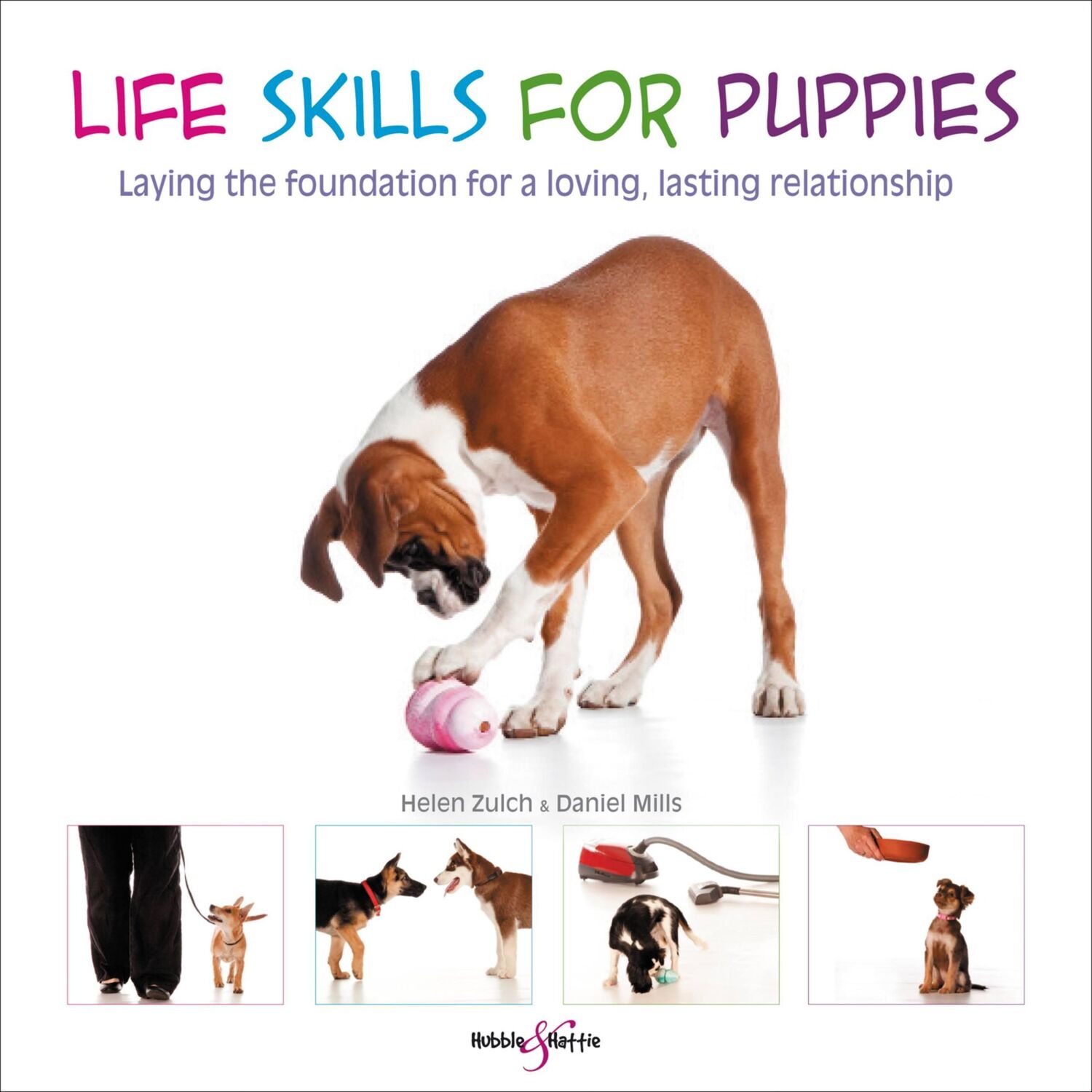 Cover: 9781787113855 | Life Skills for Puppies: Laying the Foundation for a Loving,...