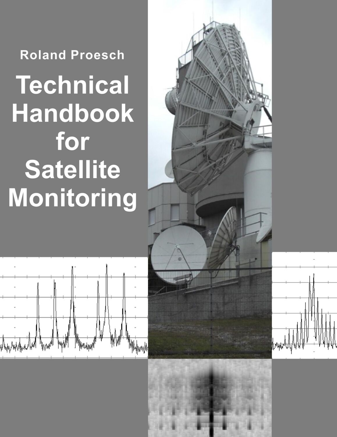 Cover: 9783744836821 | Technical Handbook for Satellite Monitoring | Edition 2019 | Proesch