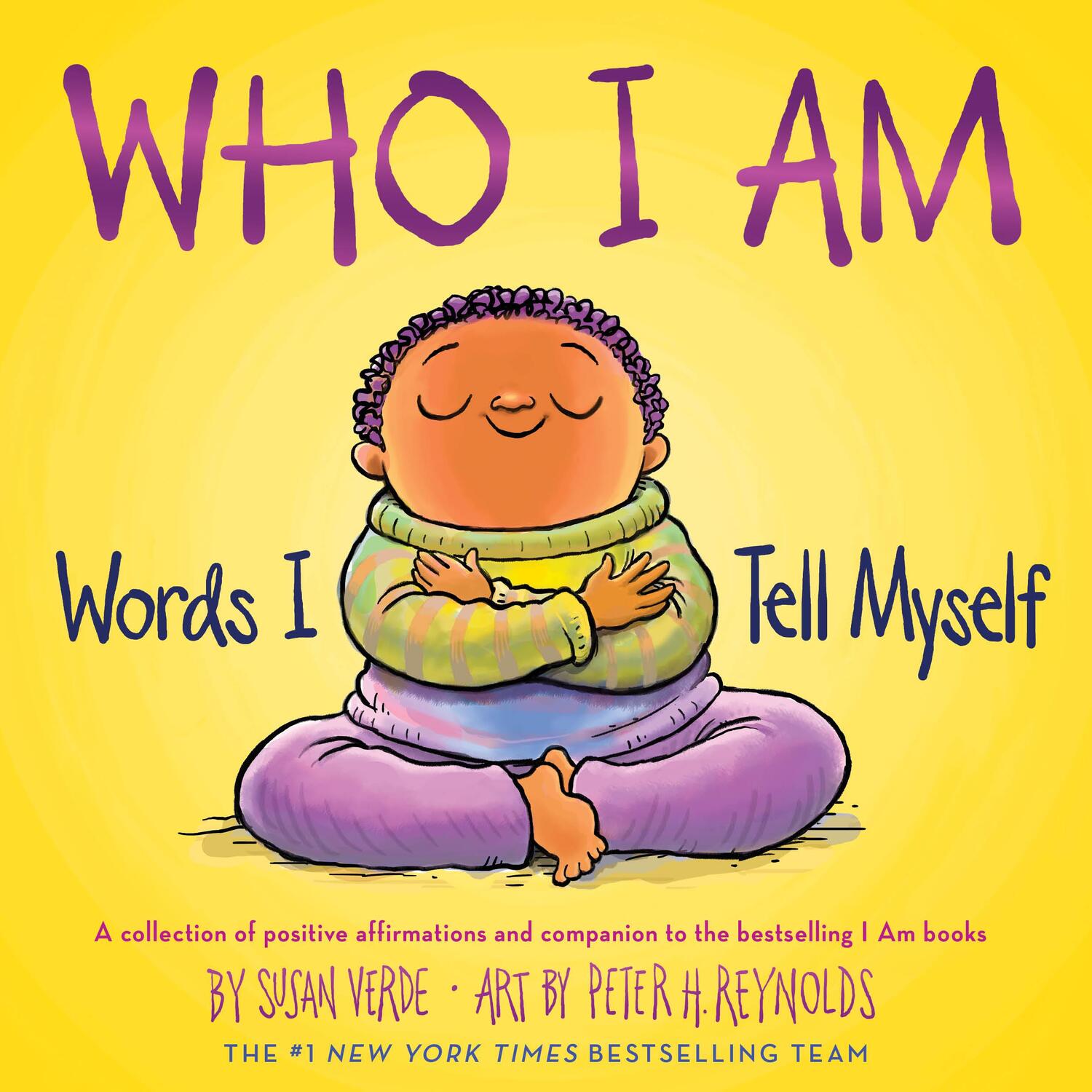 Cover: 9781419770913 | Who I Am | Words I Tell Myself | Susan Verde | Buch | Gebunden | 2023