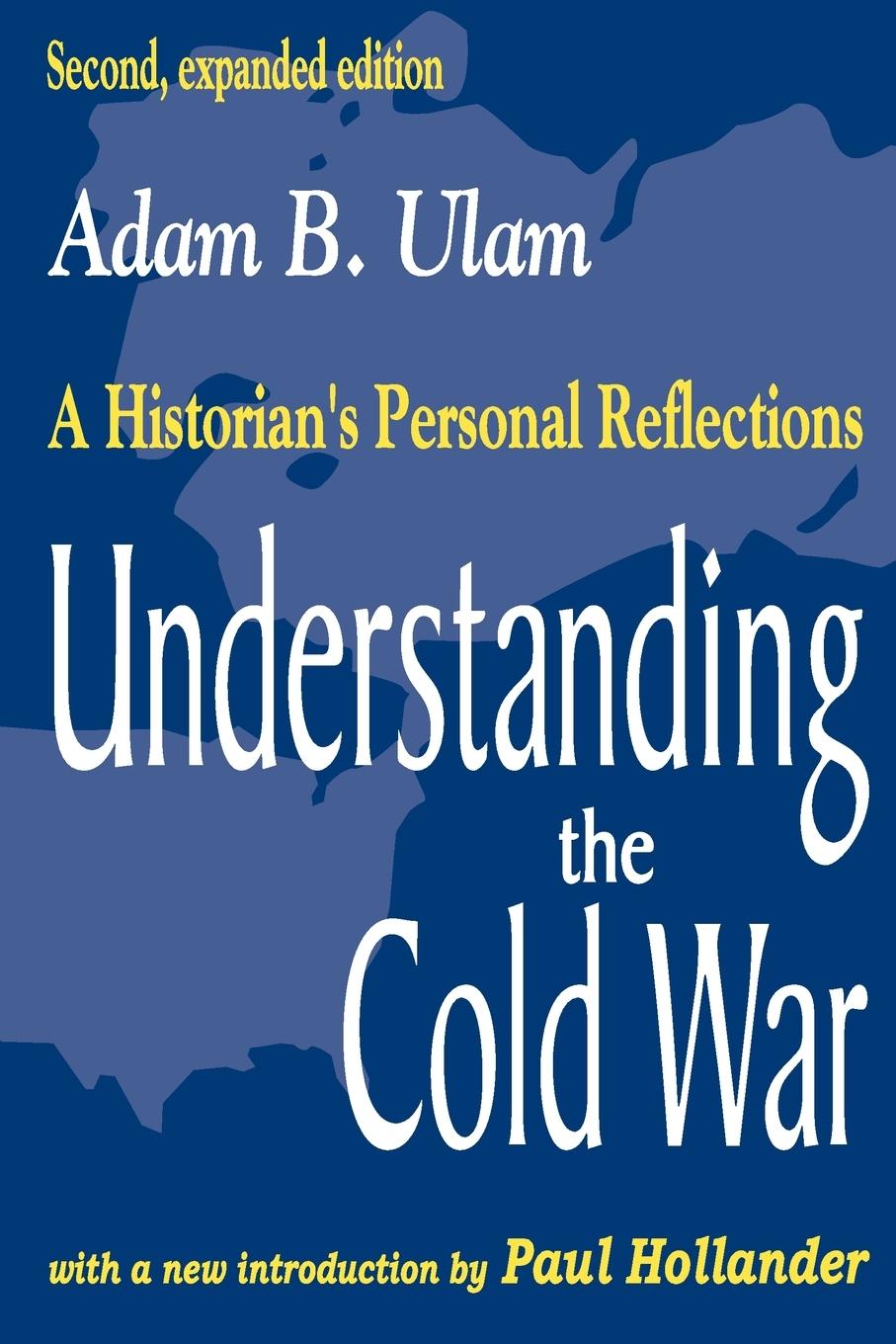 Cover: 9780765808851 | Understanding the Cold War | A Historian's Personal Reflections | Ulam