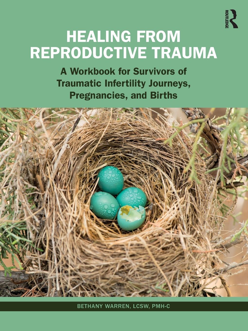 Cover: 9781032460765 | Healing from Reproductive Trauma | Bethany Warren | Taschenbuch | 2023