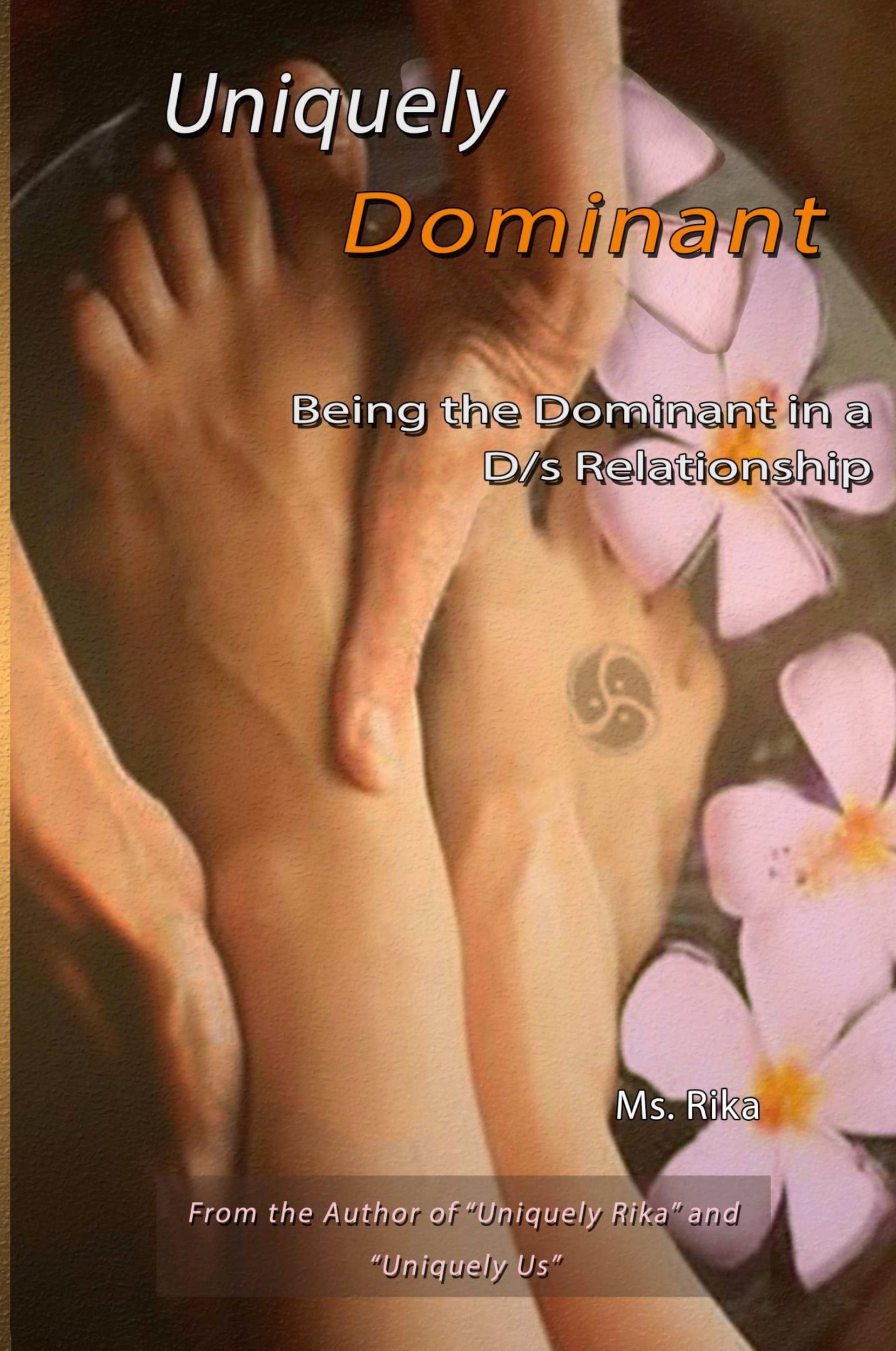 Cover: 9780359038145 | Uniquely Dominant | Being the Dominant in a D/s Relationship | Rika