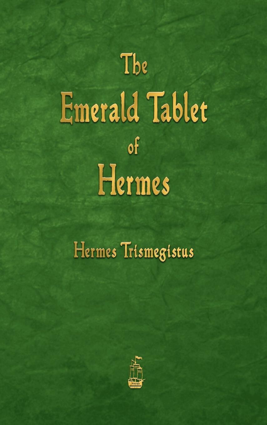 Cover: 9781603868945 | The Emerald Tablet of Hermes | Hermes Trismegistus | Buch | Gebunden