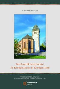 Cover: 9783402266465 | Die Benediktinerpropstei St. Remigiusberg im Remigiusland | Königstein