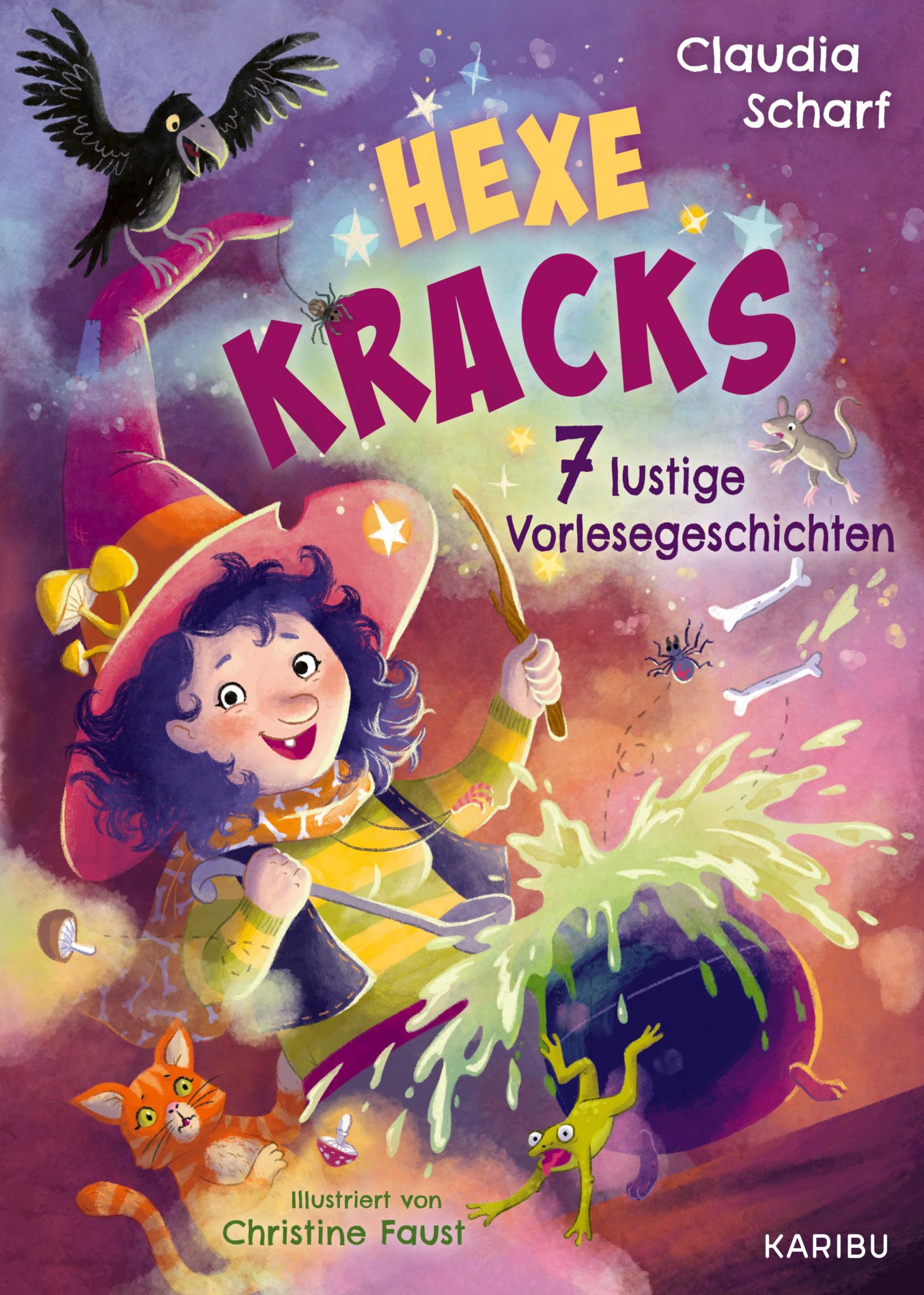 Cover: 9783961293865 | Hexe Kracks - 7 lustige Vorlesegeschichten | Claudia Scharf | Buch