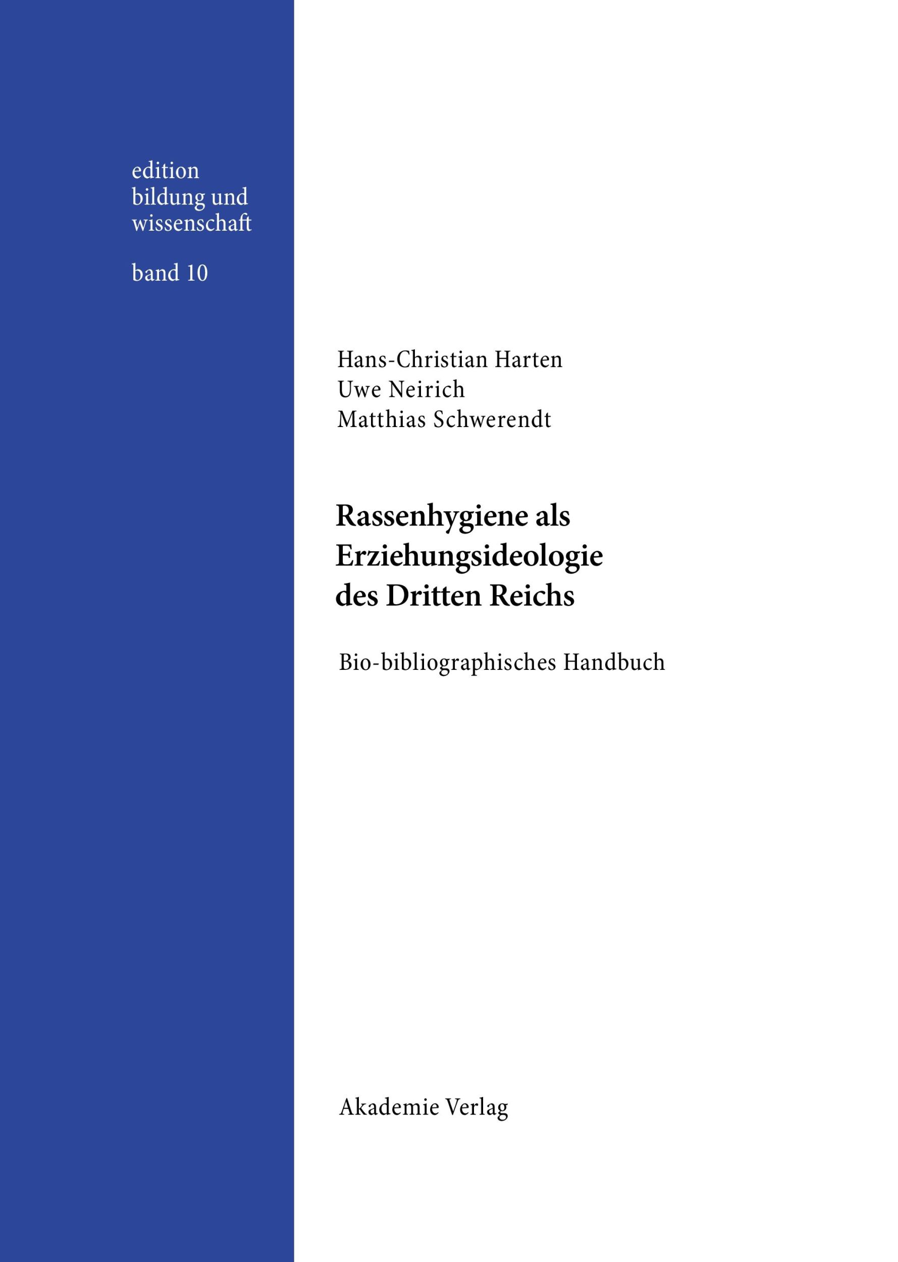 Cover: 9783050040943 | Rassenhygiene als Erziehungsideologie des Dritten Reichs | Buch | XV