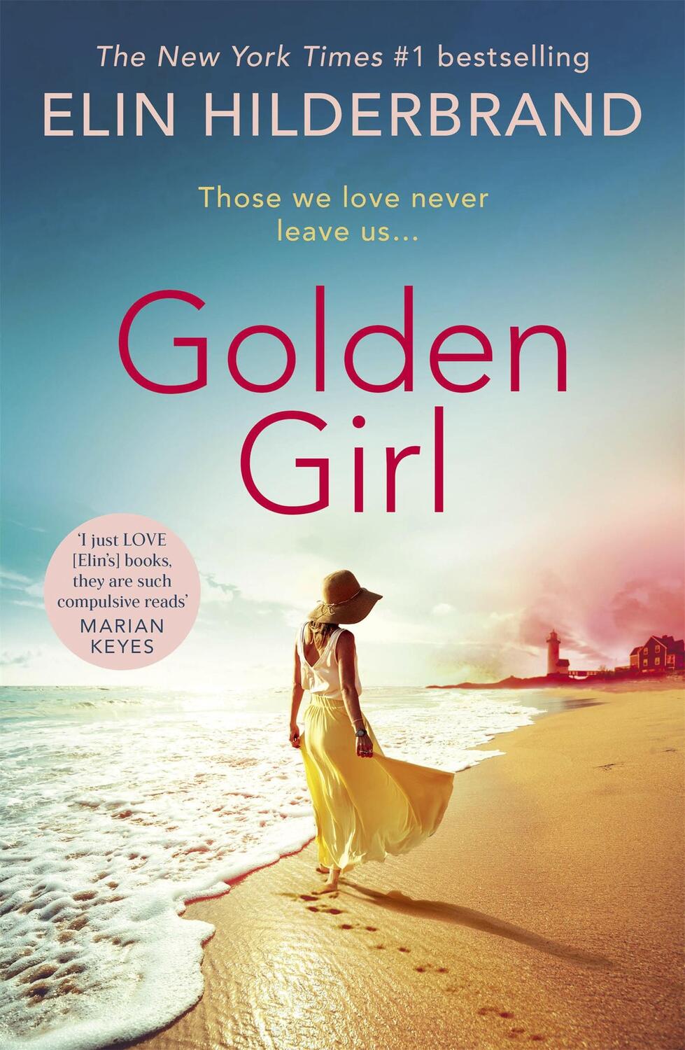 Cover: 9781529374827 | Golden Girl | Elin Hilderbrand | Taschenbuch | Kartoniert / Broschiert