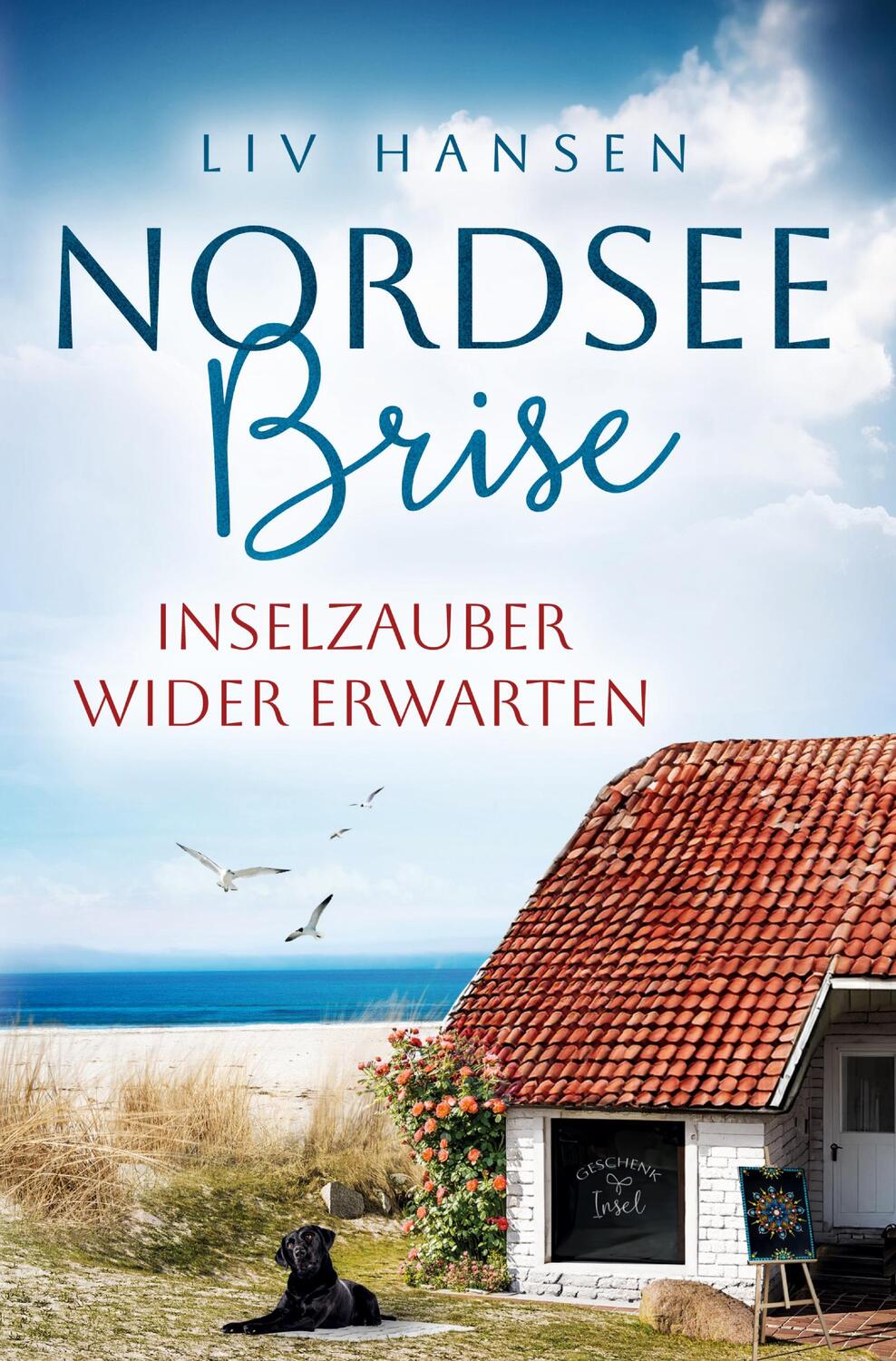 Cover: 9783759242303 | Inselzauber wider Erwarten | Liv Hansen | Taschenbuch | Nordseebrise