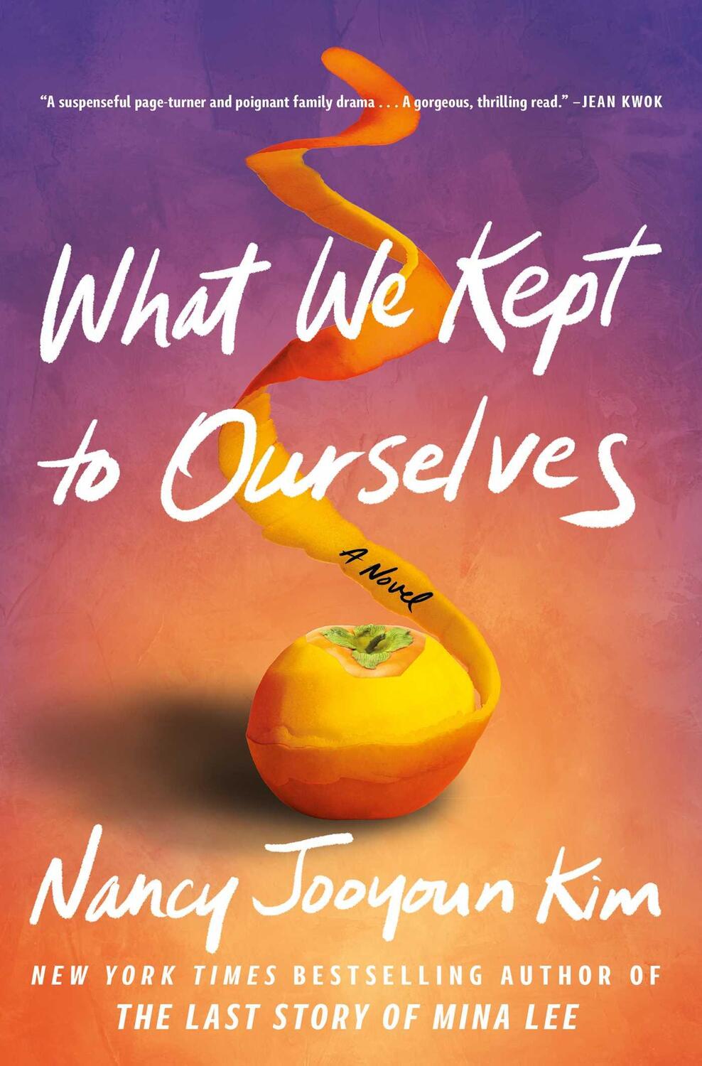 Cover: 9781668004821 | What We Kept to Ourselves | Nancy Jooyoun Kim | Buch | Gebunden | 2023