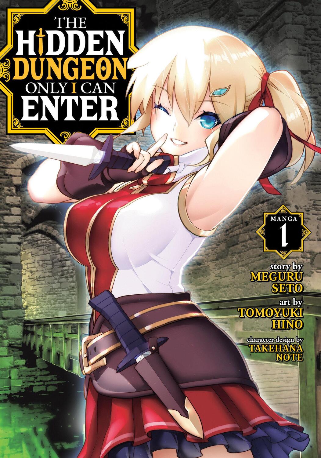 Cover: 9781645058434 | The Hidden Dungeon Only I Can Enter (Manga) Vol. 1 | Meguru Seto